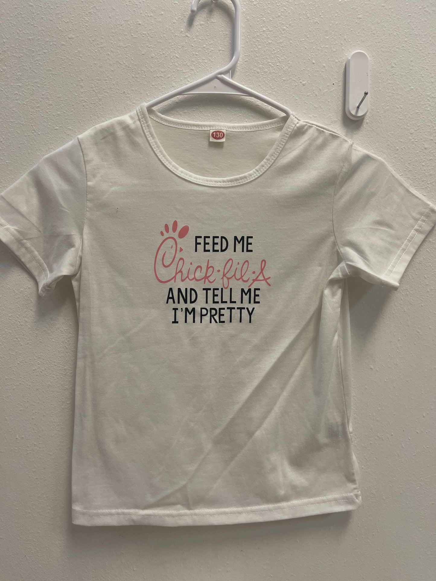 130 (6/8) Feed Me Chick-fil-A Tee